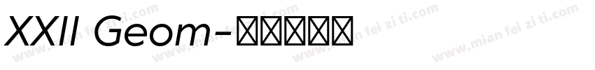 XXII Geom字体转换